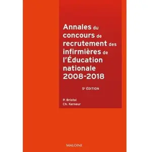 Maloine Annales du concours recrutement des infirmières de l'éducation... pas cher