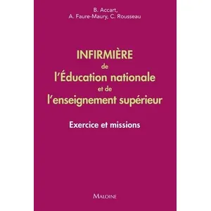 Maloine Infirmière de l'Education nationale et de l'enseignement supér... pas cher