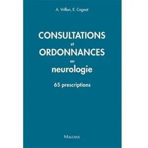 Maloine Consultations Et Ordonnances En Neurologie - 65 Prescriptions pas cher