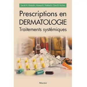 Comparateur de prix : Maloine Prescriptions En Dermatologie - Traitements Systémiques