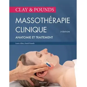 Maloine Massothérapie clinique: Anatomie et traitement pas cher