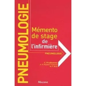 Maloine Pneumologie - Mémento De Stage De L'infirmière pas cher