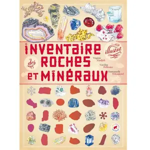 Comparateur de prix : Albin Michel Jeunesse Inventaire illustré des roches et minéraux