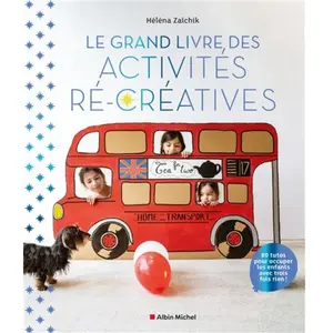 Albin Michel Le Grand Livre des activités ré-créatives pas cher