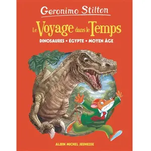 Albin Michel Jeunesse Dinosaures, Egypte, Moyen-Age: Le Voyage dans le temps - tome 1 pas cher