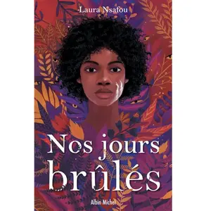 Albin Michel Jeunesse Nos jours brûlés - tome 1 pas cher