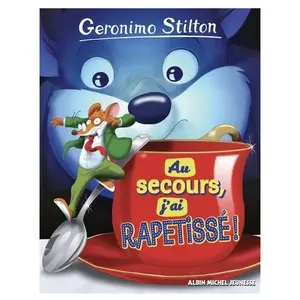 Albin Michel Jeunesse Au secours, j'ai rapetissé ! pas cher