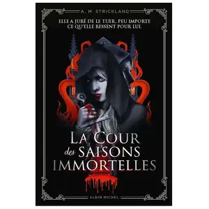 Albin Michel La Cour des saisons immortelles pas cher