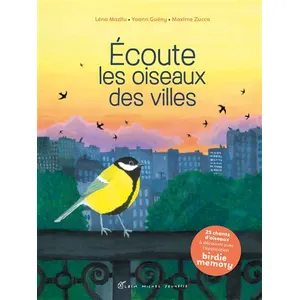 Albin Michel Ecoute Les Oiseaux Des Villes pas cher