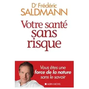 Albin Michel Votre santé sans risque pas cher