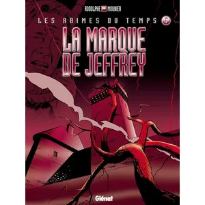 Albin Michel Les Abîmes Du Temps Tome 5 - La Marque De Jeffrey pas cher