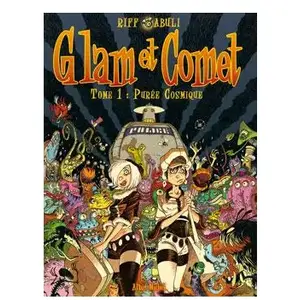 Comparateur de prix : Echo Des Savanes Glam Et Comet Tome 1 - Purée Cosmique