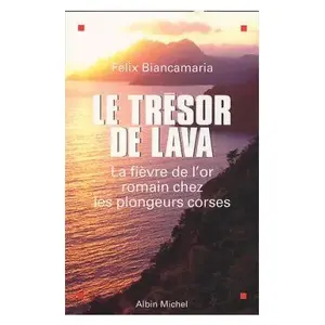 Albin Michel Le Trésor de Lava pas cher