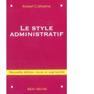 Albin Michel Le Style administratif pas cher