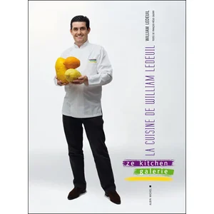 La Cuisine De William Ledeuil - Ze Kitchen Galerie pas cher
