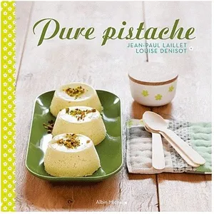 Livres de cuisine : Pure Pistache pas cher