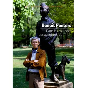 BAYARD Dans les coulisses des aventures de Tintin pas cher