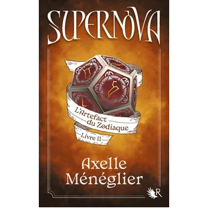ISBN Robert Laffont Supernova - Tome 2 - L'artefact Du Zodiaque pas cher