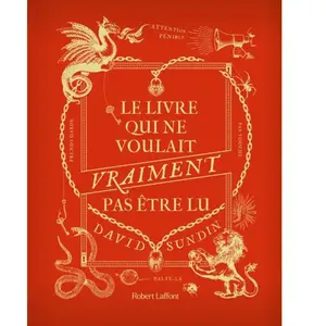 ISBN Robert Laffont Le Livre qui ne voulait vraiment pas être lu pas cher