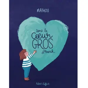 ISBN Robert Laffont Dans le coeur gros d'Anouk pas cher
