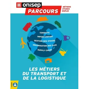 Onisep Les Métiers Du Transport Et De La Logistique pas cher