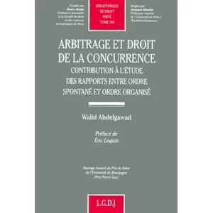 Comparateur de prix : Lgdj Arbitrage et droit de la concurrence