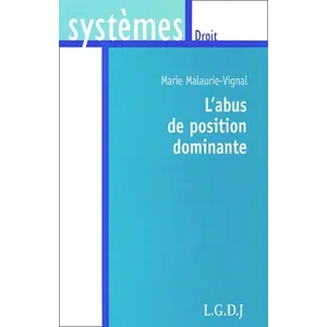 Comparateur de prix : Lgdj L'abus de position dominante