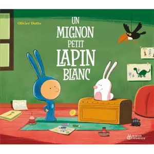 Didier Jeunesse Un mignon petit lapin blanc pas cher