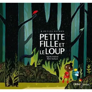 Didier Jeunesse Petite Fille et le loup pas cher