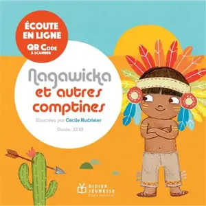 Didier Jeunesse Nagawicka Et Autres Comptines pas cher