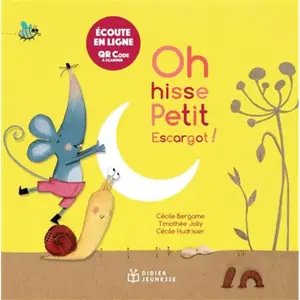 Didier Jeunesse Oh hisse, petit escargot !: Avec un QR code à scanner pas cher