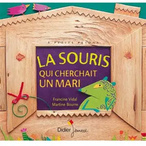 Comparateur de prix : Didier Jeunesse La souris qui cherchait un mari