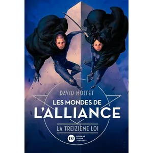 Les Mondes De L'alliance - Tome - La Treizième Loi pas cher