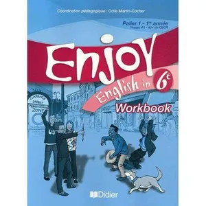 Comparateur de prix : Didier Enjoy English In 6e Palier 1-1re Année Niveau A1-A1+ Du Cecr - Workbook