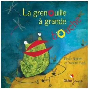 Comparateur de prix : DIDIER JEUNESSE La grenouille à grande bouche