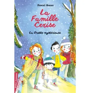 Comparateur de prix : Didier Jeunesse La Famille Cerise Tome 4 - La Grotte Mystérieuse