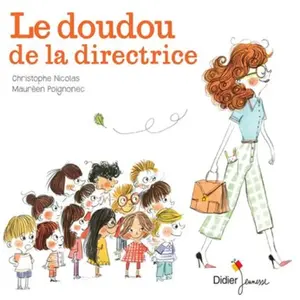 Didier Jeunesse Le doudou de la directrice pas cher
