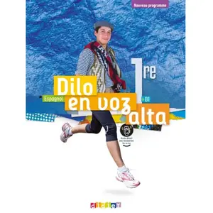 Didier Espagnol 1re B1 Dilo en voz alta pas cher