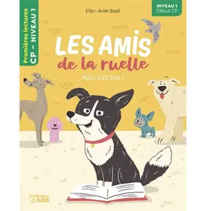 Lito Les Amis De La Ruelle - Rita Sait Lire ! - Niveau 1 Début Cp pas cher