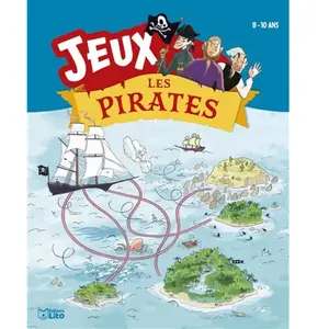 Lito Mes Jeux Avec Les Pirates pas cher