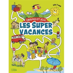 Lito Les super vacances pas cher