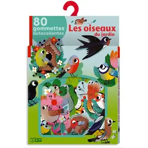Les Oiseaux Du Jardin - 80 Gommettes Autocollantes