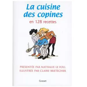 Grasset La cuisine des copines (nouvelle édition) pas cher