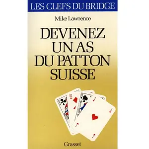 Grasset Devenez un as du patton suisse pas cher