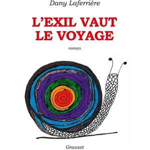Grasset L'exil vaut le voyage pas cher