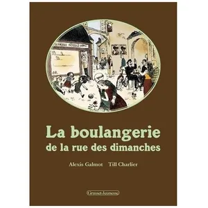 La Boulangerie De La Rue Des Dimanches