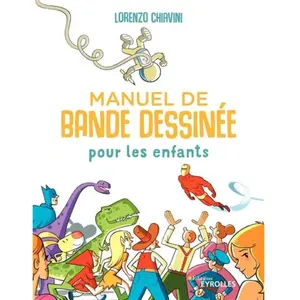 ISBN Eyrolles Manuel de bande dessinée pour les enfants pas cher