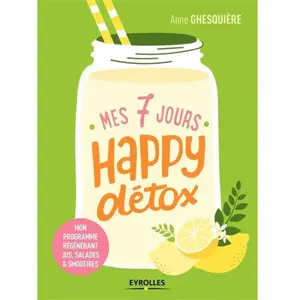 ISBN Eyrolles Mes 7 jours happy détox pas cher