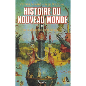 Fayard Histoire Du Nouveau Monde - Tome 1, De La Découverte À La Conquête 1492-1550 pas cher
