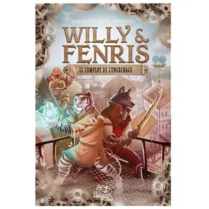 Fleurus Willy & Fenris Tome 1 - Le Complot De L'engrenage pas cher